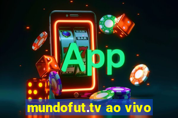 mundofut.tv ao vivo